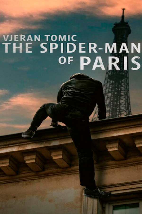 Vjeran Tomic: The Spider-Man of Paris